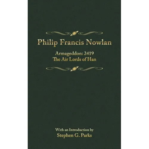 Philip Francis Nowlan - Paperback