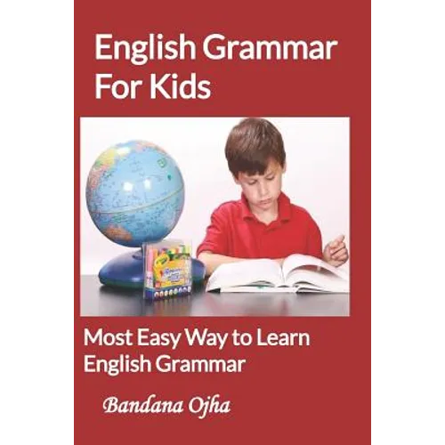 English Grammar for Kids: Most Easy Way to learn English Grammar - Paperback