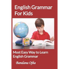English Grammar for Kids: Most Easy Way to learn English Grammar - Paperback