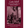 Late Idyll: The Second Symphony of Johannes Brahms - Paperback