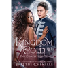 Kingdom Cold - The Complete Series: Fantasy Collection: Books 1-3 - Paperback