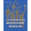 Handbook for Discipleship Training - Paperback