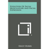 Evolution of Facial Musculature and Facial Expression - Paperback