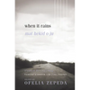 When It Rains: Tohono O'Odham and Pima Poetry Volume 7 - Paperback