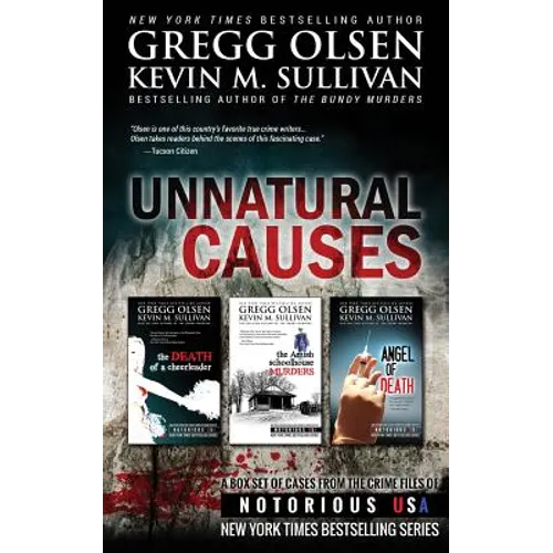 Unnatural Causes: Notorious USA - Paperback