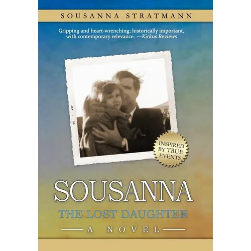 Sousanna: The Lost Daughter - Hardcover