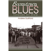 Boomtown Blues: Colorado Oil Shale, Revised Edition - Paperback