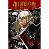 Killadelphia Volume 4: The End of All - Paperback