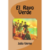 El Rayo Verde - Paperback