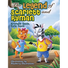 The Legend of Scarlett and Ryman - Hardcover