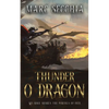Thunder o Dragon - Paperback