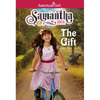 Samantha: The Gift - Paperback