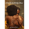 To Love The Soul Of A Black Woman - Paperback