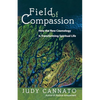 Field of Compassion: How the New Cosmology Is Transforming Spiritual Life - Paperback