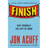 Finish: Give Yourself the Gift of Done - Paperback