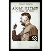 Adolf Hitler: A Study in Hate - Paperback