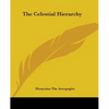 The Celestial Hierarchy - Paperback
