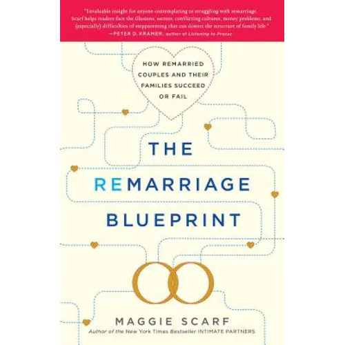 Remarriage Blueprint: How Remarried Couples and Their Families Succeed or Fail - Paperback