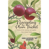 Navigating the Plum Thicket: Stories of Life, Learning, and Laughter from a Garden Center - Paperback