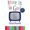 Leave it to God: Devotionals Inspired by the Greatest Classic TV Comedy of All Time - Paperback