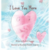 I Love You More - Hardcover