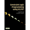 Constraint Logic Programming using Eclipse - Hardcover