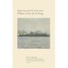 Beginning and End of the Snow: Followed by Where the Arrow Falls - Paperback