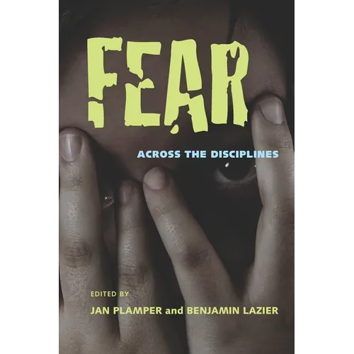 Fear: Across the Disciplines - Paperback