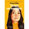 Tengo Un Nombre / Know My Name: A Memoir - Paperback