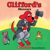Clifford's Manners (Classic Storybook) - Paperback