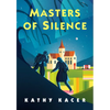 Masters of Silence - Hardcover