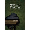 Mary Ann Cotton: Victorian Serial Killer - Paperback