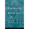 The Way of Perfection by St. Teresa of Avila: Study Edition - Paperback