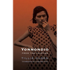 Yonnondio: From the Thirties - Paperback