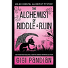 The Alchemist of Riddle and Ruin: An Accidental Alchemist Mystery - Paperback