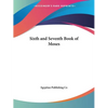 Sixth and Seventh Book of Moses - Paperback