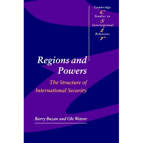 Regions and Powers: The Structure of International Security - Paperback