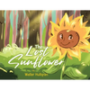 The Lost Sunflower - Paperback
