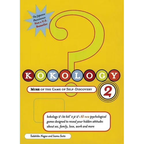 Kokology 2: More of the Game of Self-Discovery - Paperback