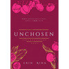 Unchosen - Hardcover