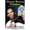 Deacon Brown's Daughters - Paperback