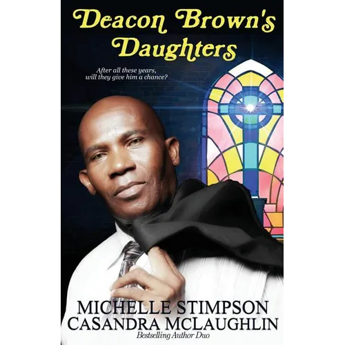 Deacon Brown's Daughters - Paperback
