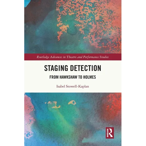 Staging Detection: From Hawkshaw to Holmes - Paperback