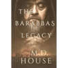 The Barabbas Legacy - Paperback
