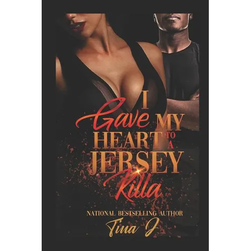 I Gave My Heart to a Jersey Killa - Paperback