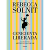 Cenicienta Liberada / Cinderella Liberator - Hardcover