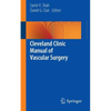 Cleveland Clinic Manual of Vascular Surgery - Paperback