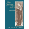 John Among the Gospels: Second Edition - Paperback