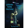 German Metal Machine: Scorpions in the '70s - Paperback