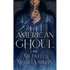 American Ghoul - Paperback